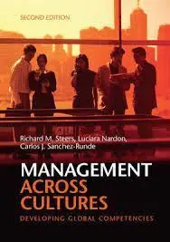 Management Across Cultures. Developing Global Competencies