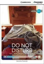 Do Not Disturb: The Importance Of Sleep (Book With Online Access)
