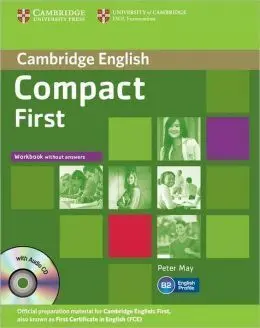 Compact First. Workbook With Audio Cd