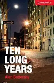 Ten Long Years con Cd