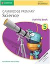 CAMBRIDGE PRIMARY SCIENCE STAGE 5 - ACTIVITY BOOK