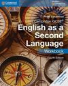 CAMBRIDGE IGCSE ENGLISH AS A SECOND LANGUAGE WORKBOOK