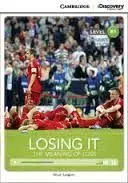 Cambridge Discovery B1 - Losing It: The Meaning Of Loss