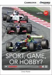 Sport, Game Or Hobby? Low Intermediate Book With Online Access