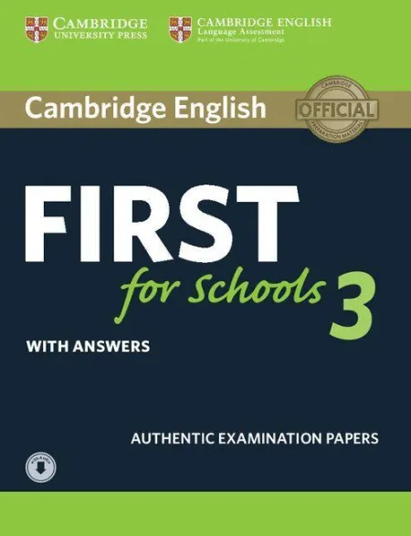 Cambridge English First For Schools 3 Student's Book With Answers With Audio