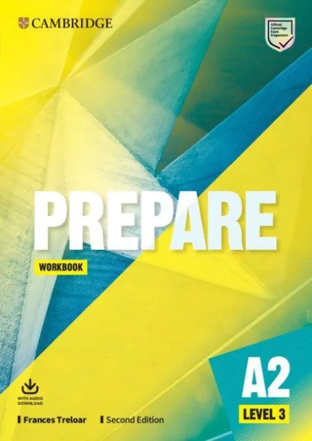 Prepare Level 3 Second Edition. Workbook With Audio Download.