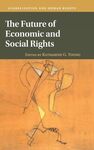 THE FUTURE OF ECONOMIC AND SOCIAL RIGHTS