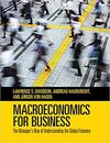 MACROECONOMICS FOR BUSINESS. THE MANAGER'S WAY OF UNDERSTANDING THE GLOBAL ECONOMY