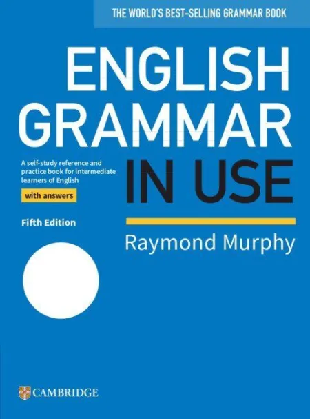 English Grammar In Use With Answers (Fifth Edition) 5º