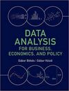 DATA ANALYSIS FOR BUSINESS, ECONOMICS AND POLICY
