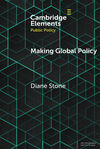 MAKING GLOBAL POLICY