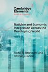 NATIVISM AND ECONOMIC INTEGRATION ACROSS THE DEVELOPING WORLD