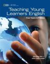 TEACHING YOUNG LEARNERS ENGLISH: FROM THEORY TO PRACTICE
