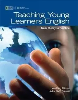 Teaching Young Learners English: From Theory To Practice