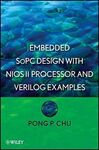 EMBEDDED SOPC DESIGN WITH NIOS II PROCESSOR AND VERILOG EXAMPLES