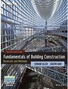 FUNDAMENTALS OF BUILDING CONSTRUCTION. MATERIALS AND METHODS. 6TH.ED.