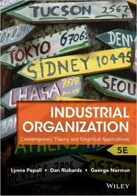 Industrial Organization: Contemporary Theory And Empirical Applications, 5Th Edition