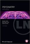 LECTURE NOTES: PSYCHIATRY