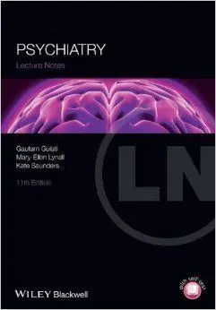 Lecture Notes: Psychiatry