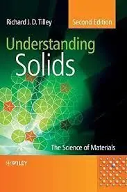 Understanding Solids: The Science Of Materials