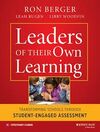 LEADERS OF THEIR OWN LEARNING