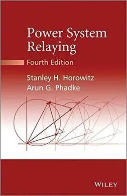 Power System Relaying (4Th Edition)