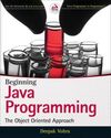 BEGINNING JAVA PROGRAMMING: THE OBJECT ORIENTED (DIC-14)