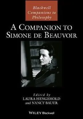 A Companion To Simone de Beauvoir