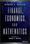 FINANCE, ECONOMICS AND MATHEMATICS