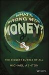 WHAT´S WRONG WITH MONEY?