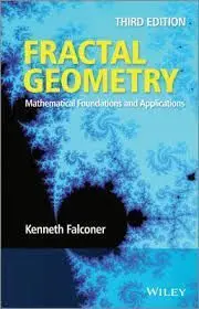 Fractal Geometry. Mathematical Foundations And Applications - 3º Ed. 2014