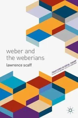 Weber And The Weberians