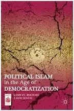 Political Islam In The Age Of Democratization