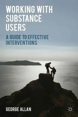 Working With Substance Users