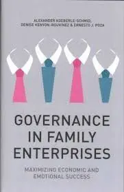 Governance In Family Enterprises: Maximising Economic And Emotional Success