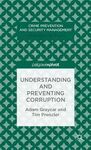 UNDERSTANDING AND PREVENTING CORRUPTION