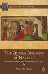 THE QUEENS REGNANT OF NAVARRE