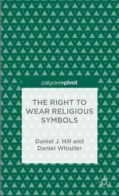 The Right To Wear Religious Symbols