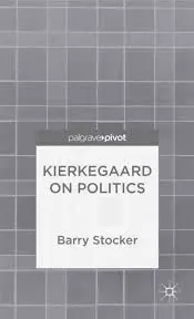 Kierkegaard On Politics