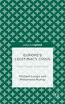 EUROPE´S LEGITIMACY CRISIS