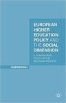 EUROPEAN HIGHER EDUCATION POLICY AND THE SOCIAL DIMENSION