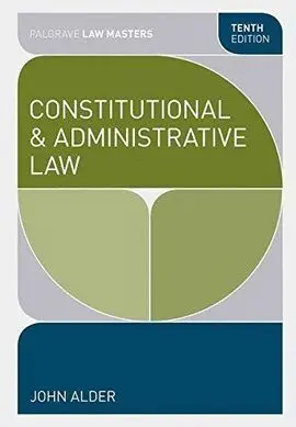Constitutional & Administrative Law. 10Th. ed.