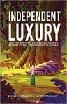 INDEPENDENT LUXURY