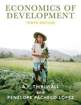 Economics Of Development. Theory And Evidence (10Th. Ed. )
