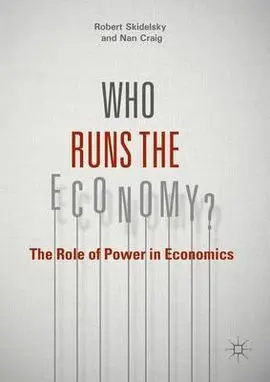 Who Runs The Economy?