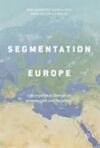 THE SEGMENTATION OF EUROPE. CONVERGENCE OR DIVERGENCE BETWEEN CORE AND PERIPHERY?