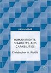 HUMAN RIGHTS, DISABILITY, AND CAPABILITIES