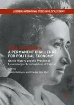 Rosa Luxemburg: a Permanent Challenge For Political Economy
