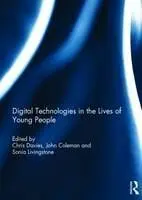 Digital Technologies In The Lives Of Young People