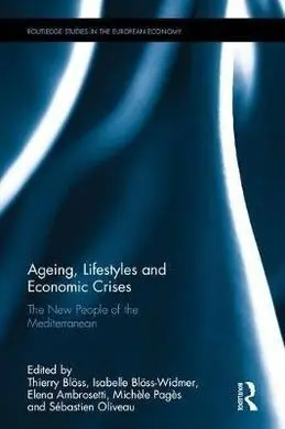 Ageing, Lifestyles And Economic Crises